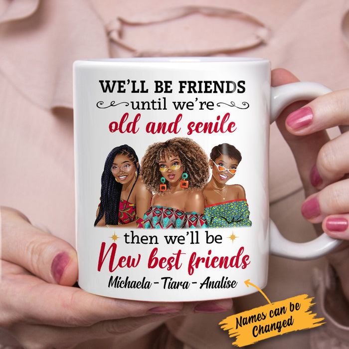 Personalized BWA Friends Until Old & Senile Mug AG71 95O34 1