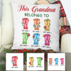 Personalized Grandma Belongs To Christmas Boots  Pillow SB254 65O53 1