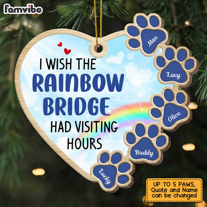 Personalized I Wish Rainbow Bridge Had Visiting Hours Pet Memo Heart Ornament SB131 58O47 1