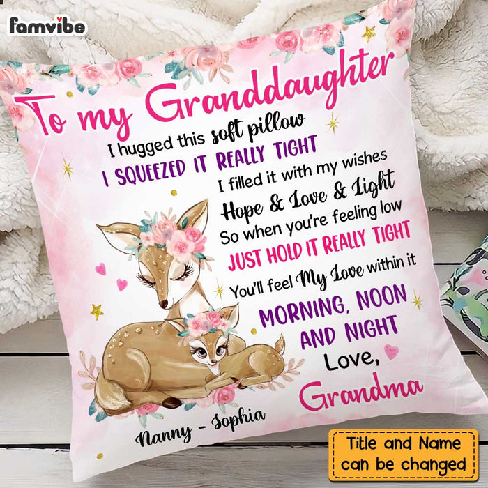 Personalized Granddaughter Deer Hug This Pillow SB132 85O47 1