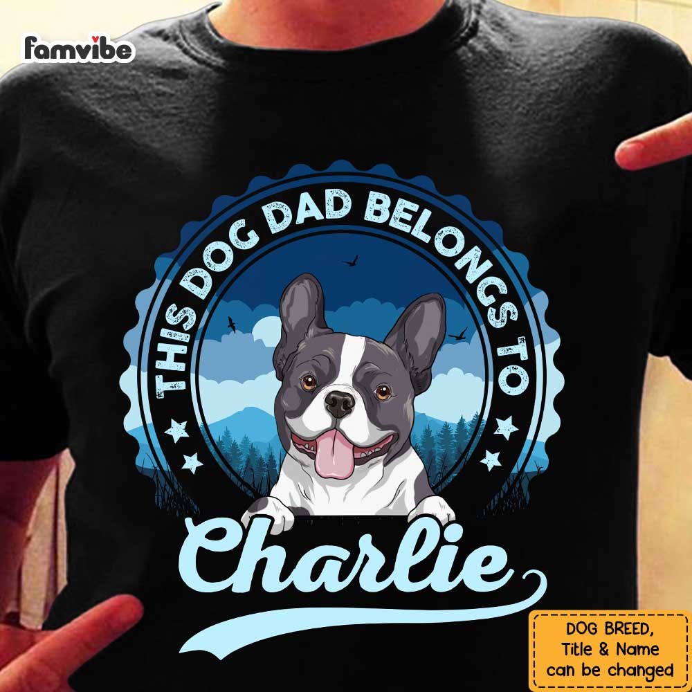 Personalized Dog Mom Dad Belongs To Shirt SB166 30O47 Primary Mockup