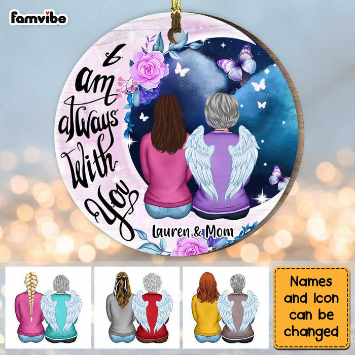 Personalized Mom Memo Always With You Sympathy Circle Ornament Circle Ornament SB141 23O34 1