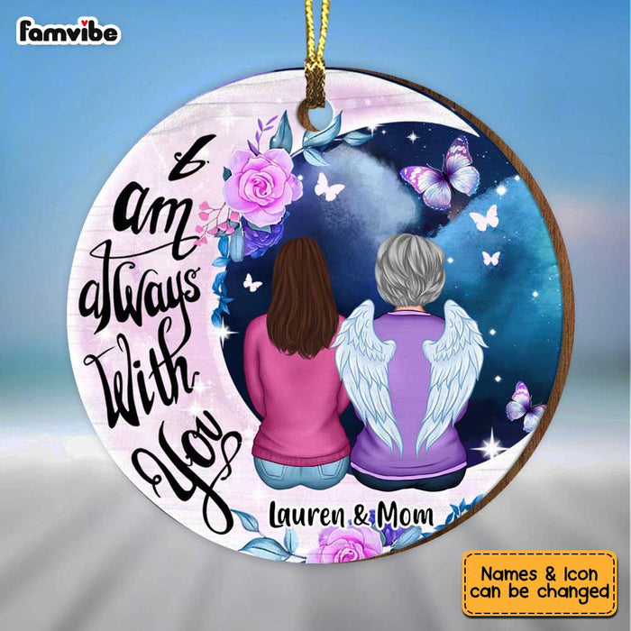 Personalized Mom Memo Always With You Sympathy Circle Ornament Circle Ornament SB141 23O34 1