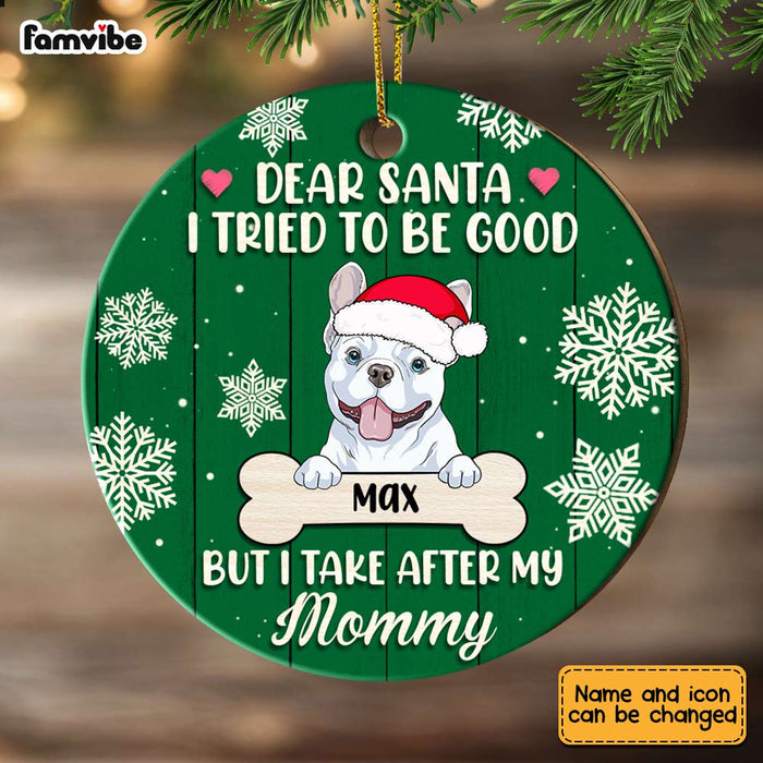 Personalized Dog Tried To Be Good Circle Ornament SB242 30O28 1