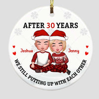 Personalized Couple Putting Up With Each Other Circle Ornament OB33 30O67 thumb 1