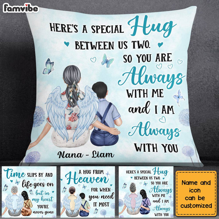 Personalized Memo I Am Always With You Hug Pillow OB101 32O28 1