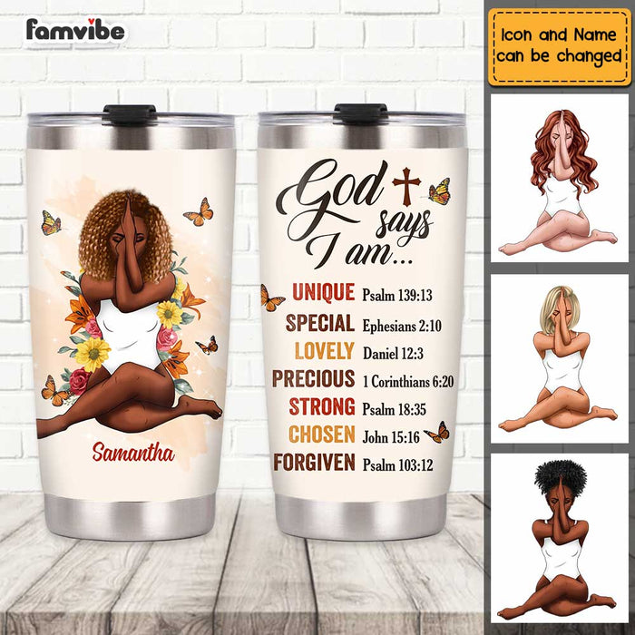 Personalized God Says I Am Steel Tumbler OB81 30O47 1