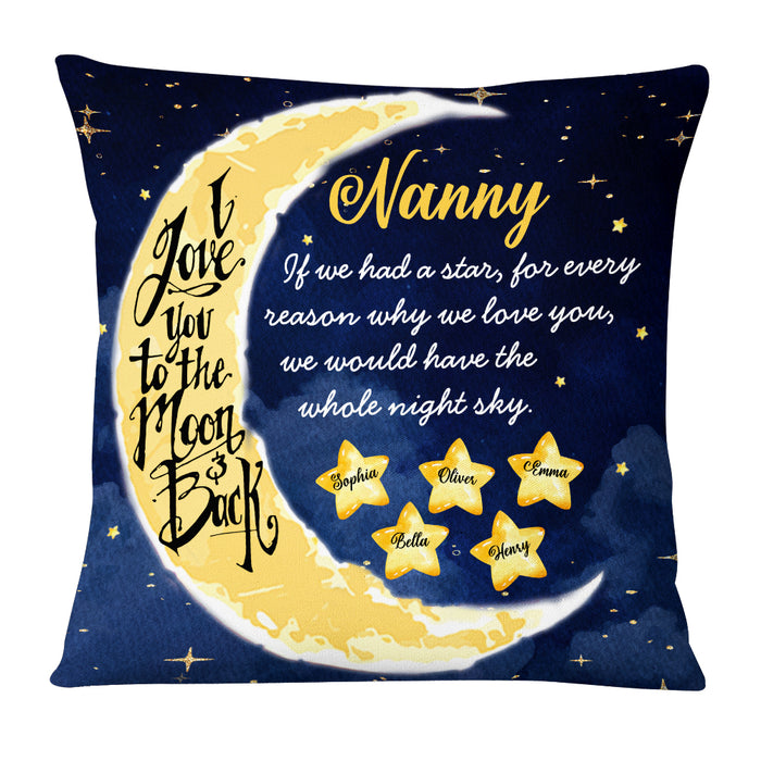 Personalized Love To The Moon And Back Grandma Custom Grandkids Names Pillow OB102 58O53 1