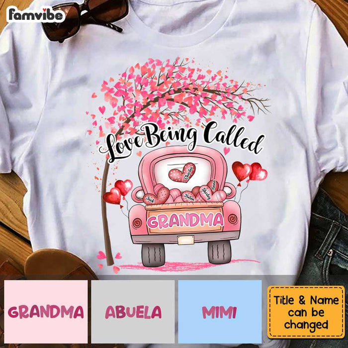 Personalized Love Being Called Grandma  Shirt - Hoodie - Sweatshirt OB134 36O67 1