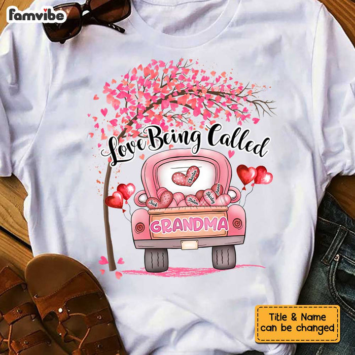 Personalized Love Being Called Grandma  Shirt - Hoodie - Sweatshirt OB134 36O67 1