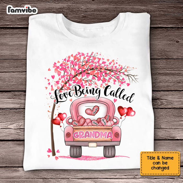 Personalized Love Being Called Grandma  Shirt - Hoodie - Sweatshirt OB134 36O67 1