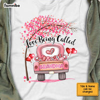 Personalized Love Being Called Grandma  Shirt - Hoodie - Sweatshirt OB134 36O67 thumb 1