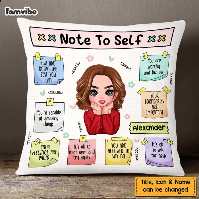 Personalized  Note To Self Love Self Care Clarity Mental Health Affirmations Pillow OB131 58O47 1