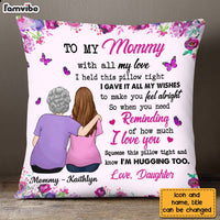 Personalized To My Mom Hug This Pillow OB142 32O28 thumb 1