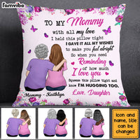 Personalized To My Mom Hug This Pillow OB142 32O28 thumb 1