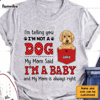 Personalized Dog Mom My Mom Said I'm A Baby Polka Dot Shirt - Hoodie - Sweatshirt OB174 32O28 thumb 1