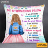 Personalized Granddaughter Kid Positive Affirmations Pillow OB173 85O53 1