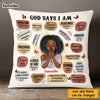 Personalized God Says I Am Bible Verse Affirmations Pillow OB171 58O47 1