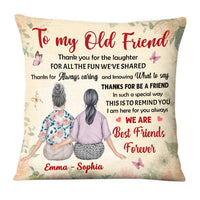 Personalized Thank For Old Friends Forever Pillow OB194 32O28 thumb 1