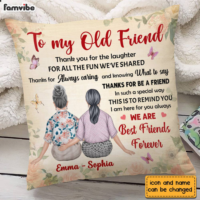 Personalized Thank For Old Friends Forever Pillow OB194 32O28 1