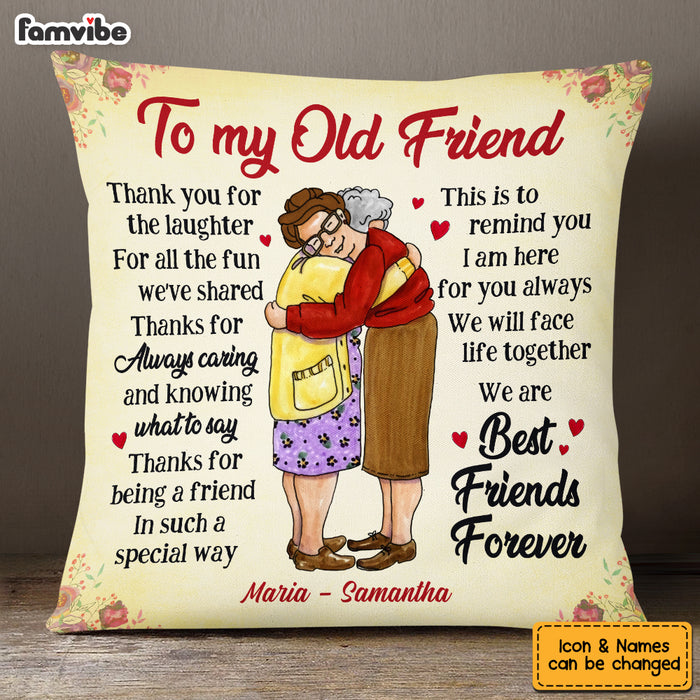 Personalized Thank You Old Friends Forever Pillow OB192 32O53 1