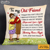 Personalized Old Friends Hug This Pillow OB191 30O53 thumb 1