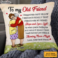 Personalized Old Friends Hug This Pillow OB191 30O53 thumb 1