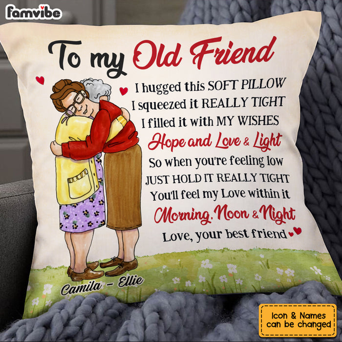Personalized Old Friends Hug This Pillow OB191 30O53 1