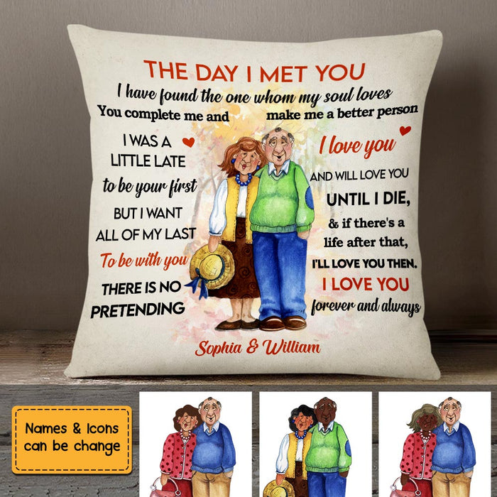 Personalized Old Couple The Day I Met You Pillow OB184 30O58 1