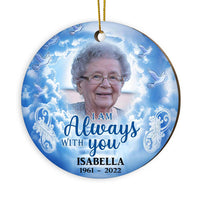Personalized Memo I Am Always With You Circle Ornament OB201 32O28 thumb 1