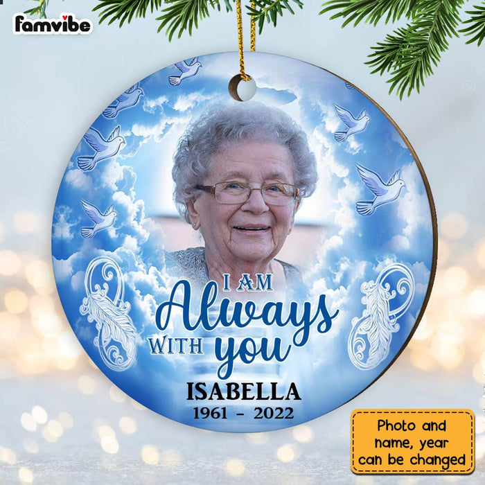 Personalized Memo I Am Always With You Circle Ornament OB201 32O28 1