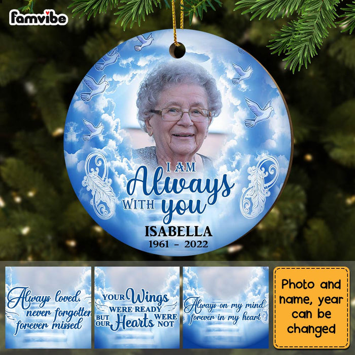 Personalized Memo I Am Always With You Circle Ornament OB201 32O28 1