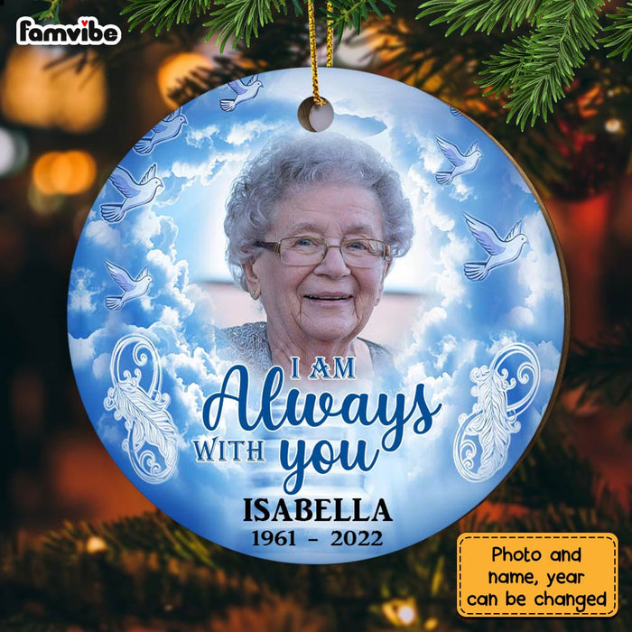 Personalized Memo I Am Always With You Circle Ornament OB201 32O28 1