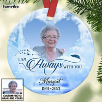 Personalized Memo I Am Always With You Circle Ornament OB204 32O69 thumb 1