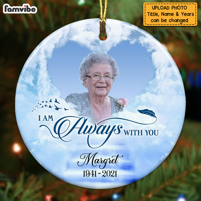 Personalized Memo I Am Always With You Circle Ornament OB204 32O69 1