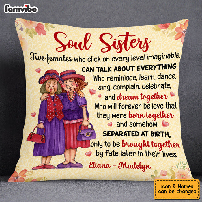 Personalized Soul Sister Old Friend Pillow OB202 23O53 1