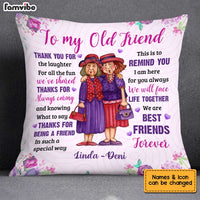Personalized To My Old Friend Thank You For The Laughter Pillow OB205 58O34 thumb 1