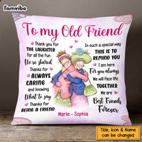 Personalized To My Old Friend Thank You For Pillow OB211 30O47 thumb 1