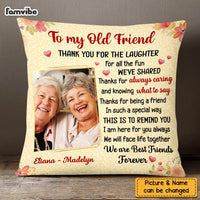 Personalized Thank For Old Friends Forever Pillow OB212 32O58 thumb 1