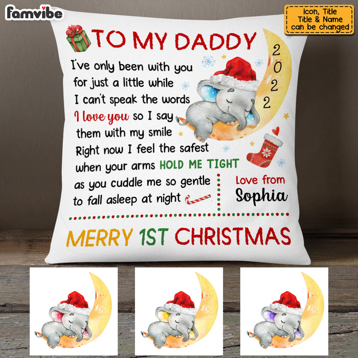 Personalized To My Daddy Baby First Christmas Elephant On Moon Pillow OB213 58O53 1