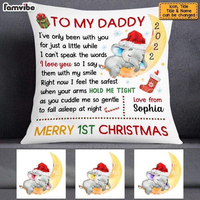 Personalized To My Daddy Baby First Christmas Elephant On Moon Pillow OB213 58O53 1