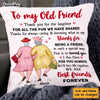 Personalized Old Friends Pillow OB211 85O47 1
