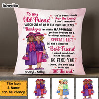 Personalized To My Old Friend Pillow OB254 23O69 thumb 1