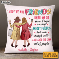 Personalized Old Friends I Hope We Are Friends Until We Die Pillow OB225 32O28 thumb 1