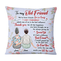 Personalized To My Old Friend Pillow OB243 23O69 thumb 1