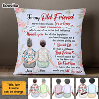 Personalized To My Old Friend Pillow OB243 23O69 thumb 1