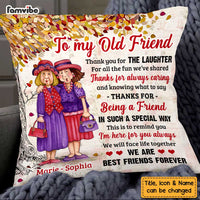 Personalized Thank For Old Friends Forever Pillow OB241 32O47 thumb 1