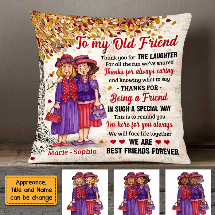 Personalized Thank For Old Friends Forever Pillow OB241 32O47 1