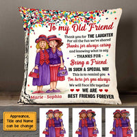 Personalized Thank For Old Friends Forever Pillow OB241 32O47 thumb 1
