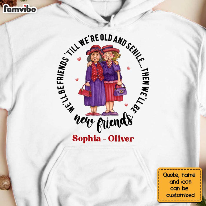 Personalized Old Friends Shirt - Hoodie - Sweatshirt OB242 36O28 1